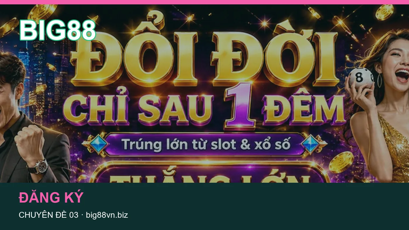 Hình minh họa bài viết BIG88